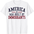 America Was Built By Immigrants