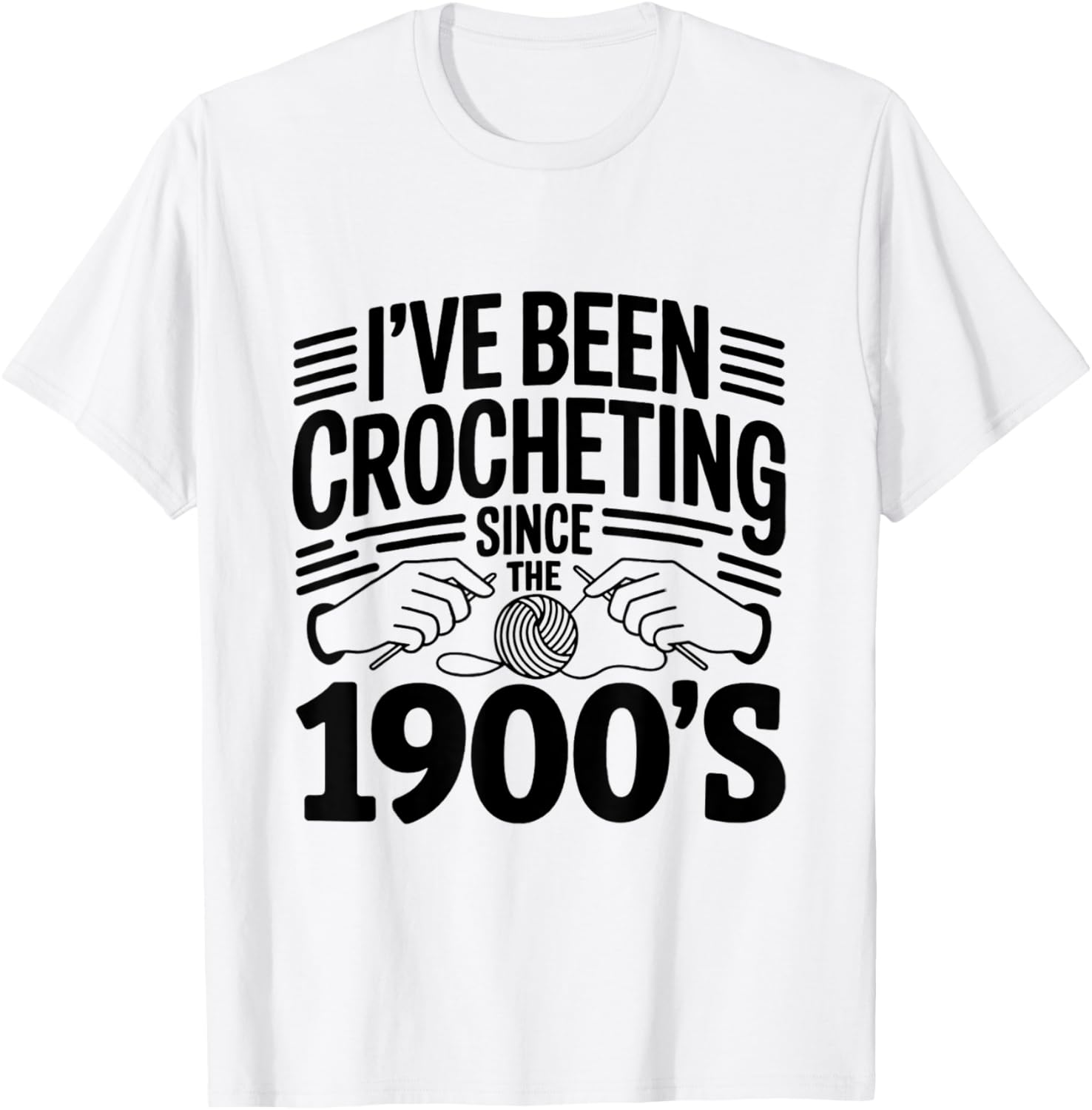 Crocheting Since 1900s Funny Retro Yarn Craft Crochet