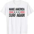 Make America Surf Again Funny Us Patriotic 4Th Of July