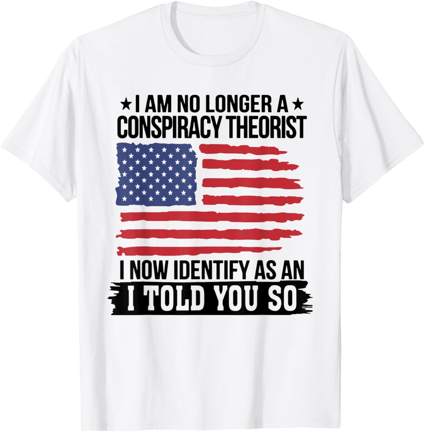 I Am No Longer A Conspiracy Theorist As An I Told You So