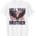 Hell Yeah Brother Bald Eagle American Flag 4Th Of July