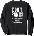 Printer Technician Sweatshirt