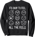 It's Okay To Feel All The Feel s Self Love Positive Quote Sweatshirt