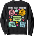 Mental Health Reminders Mental Health Awareness Month Sweatshirt