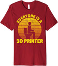 Retro Everyone Is A 3D Printer Men Women Geek 3D Printing Premium