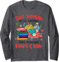 This Woman Will Never Own Enough Books And Yarn Long Sleeve