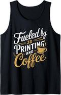 Fueled By 3D Printing And Coffee Tank Top