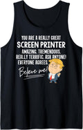 Funny Trump 2020 Really Great Screen Printer Shirt Tank Top