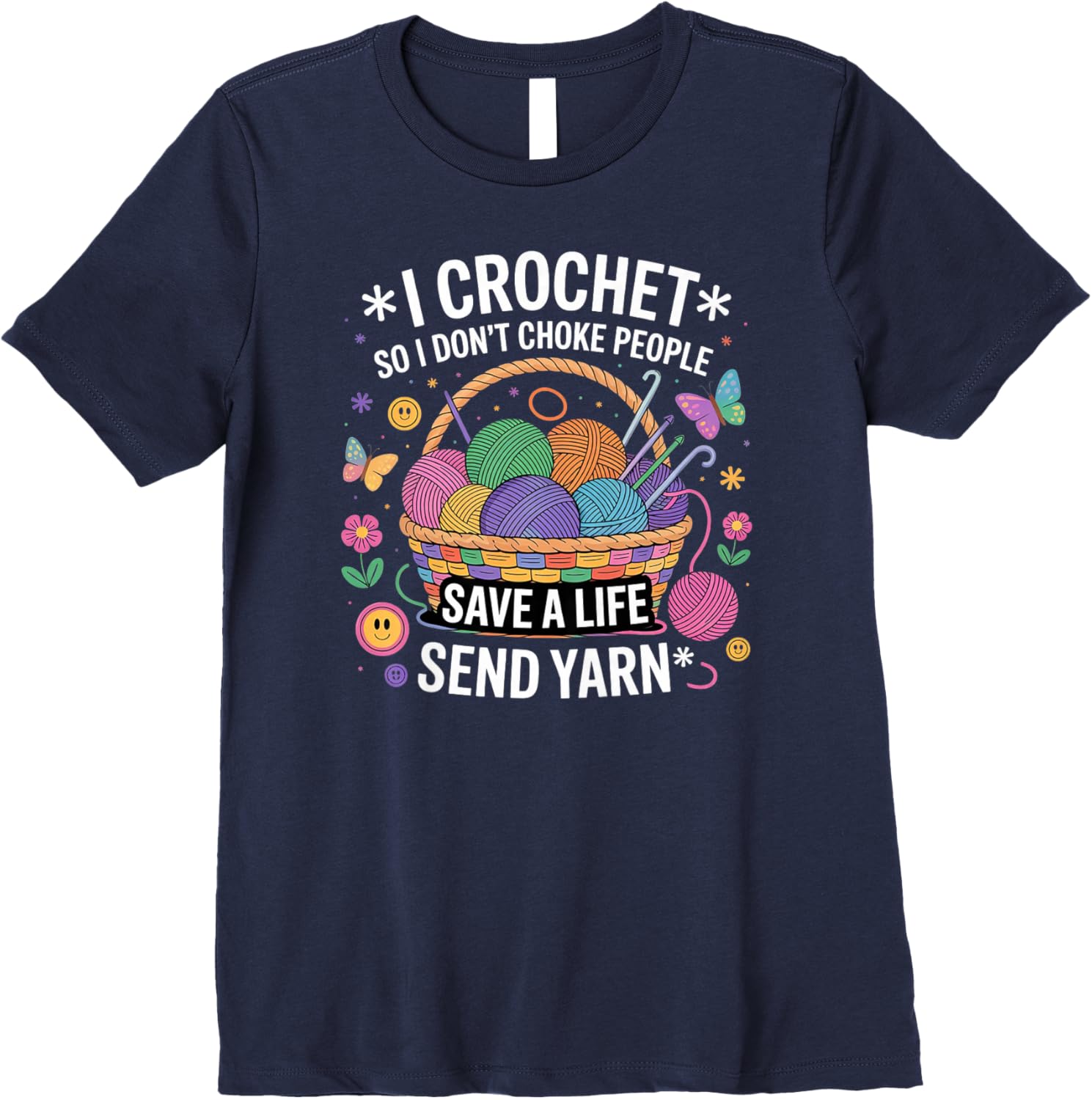 Womens I Crochet So I Don\u2019t Choke People Save Yarn Funny Quote Moms Premium