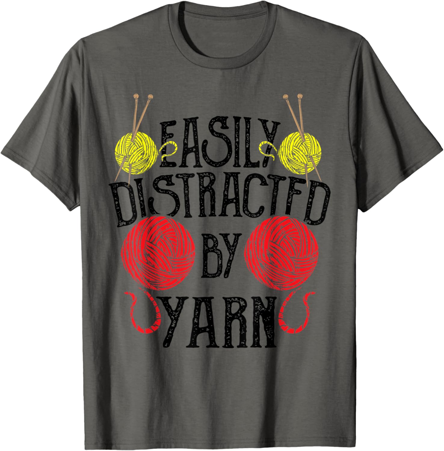 Knitting: Easily Distracted By Yarn - Crochet Sayings