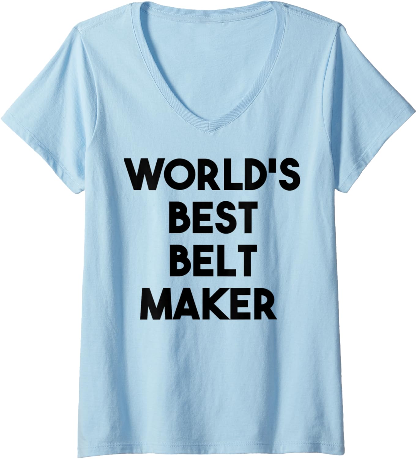 Womens World's Best Belt Maker V-Neck