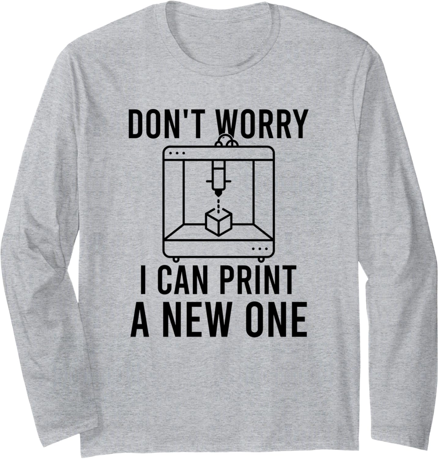 3D Printer Work Machinist Tolerance Issues Cnc Operator Long Sleeve