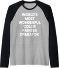 Worlds Most Wonderful Color Printer Operator Raglan Baseball Tee