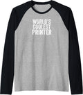 Worlds Coolest Printer Occupation Funny Office Raglan Baseball Tee