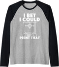 Print That 3D Printing Funny 3D Printer Enthusiasts Raglan Baseball Tee