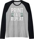Print Fail Repeat 3D Printer Raglan Baseball Tee