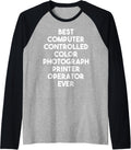 Best Color Photograph Printer Operator Ever Raglan Baseball Tee