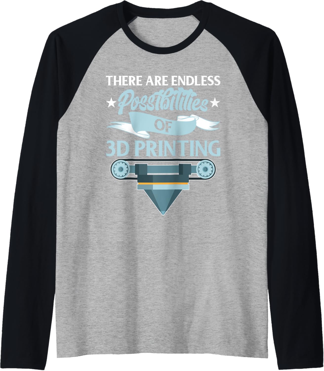 Endless Possibilities Of 3D Printing Design 3D Printers Raglan Baseball Tee