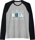 This Is How I Roll 3D Printer Filament 3D Printing Lovers Raglan