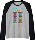 Check Out My Abs 3D Printer Filament Raglan Baseball Tee