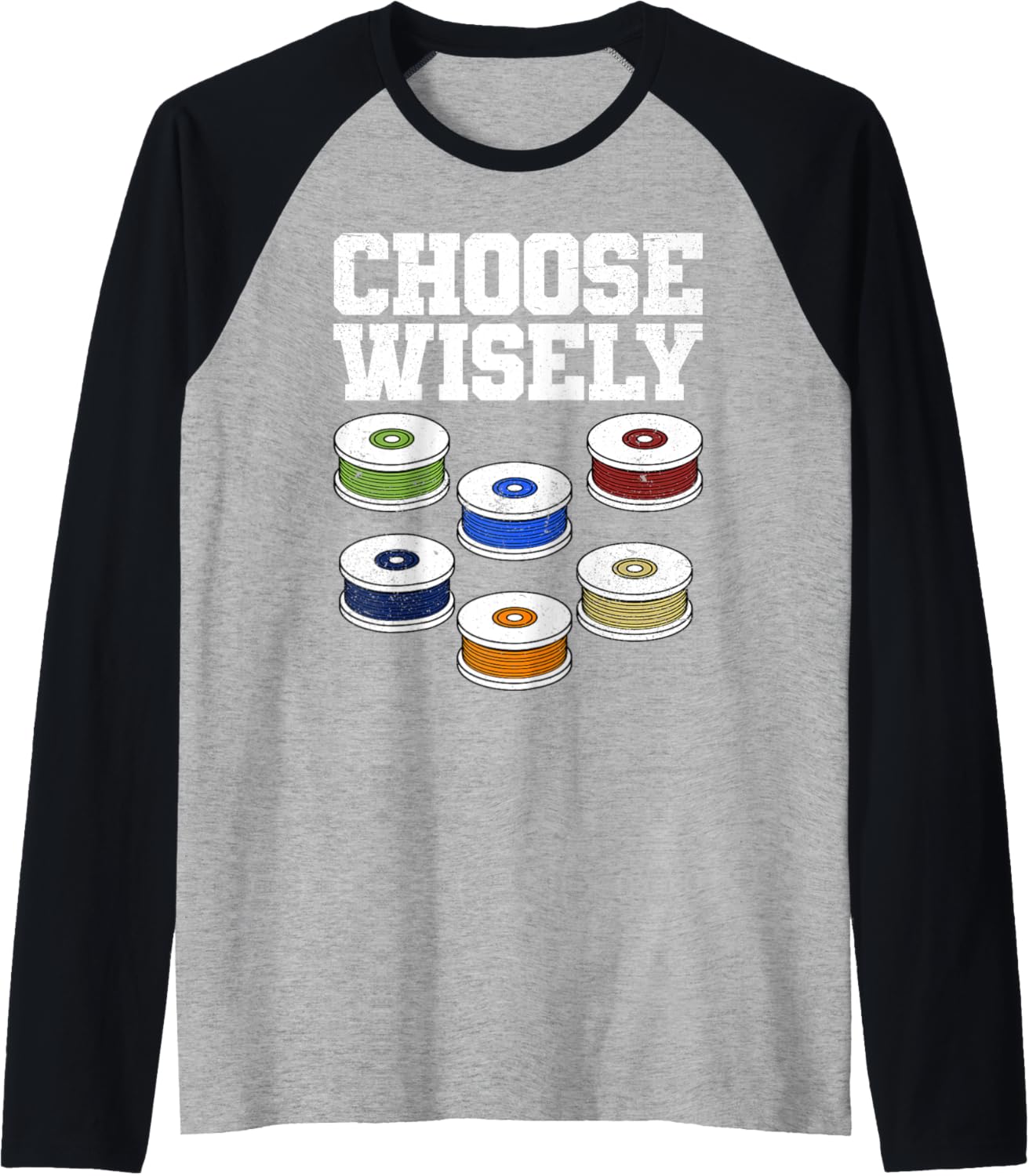 Choose Wisely 3D Printing Filament 3D Printers Raglan Baseball Tee