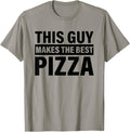 Mens This Guy Makes The Best Pizza Shirt Party Lover Pizza Maker
