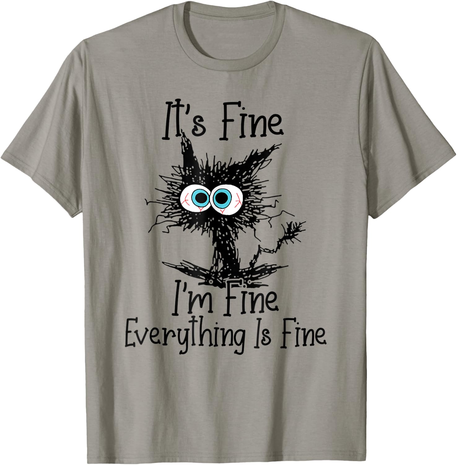 Funny Cat Lover Its Fine Im Everything Is Shirt 190