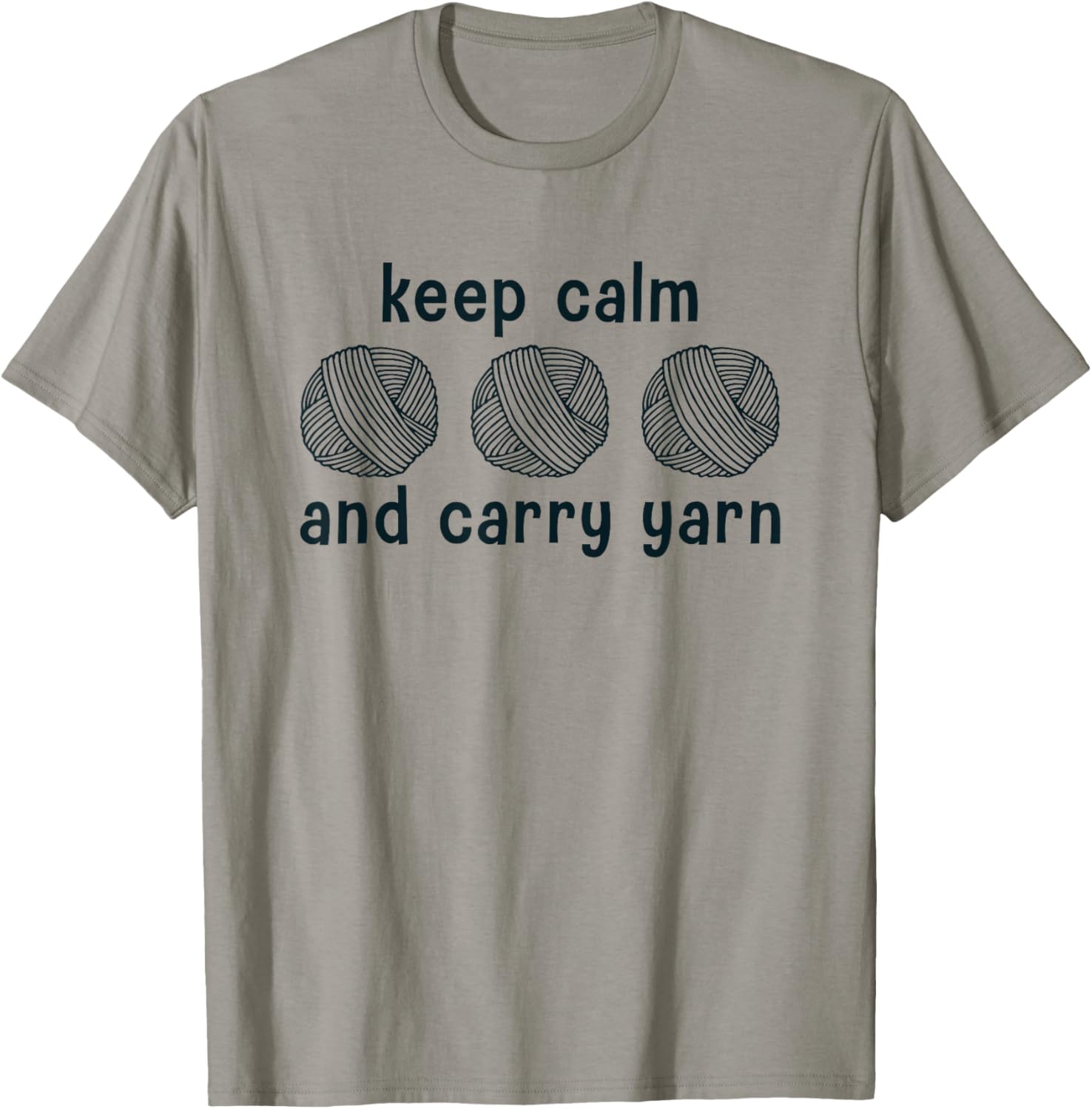 Keep Calm And Carry Yarn Funny Sarcastic