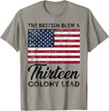 The British Blew A 13 Colony Lead Funny 4Th Of July Usa Flag