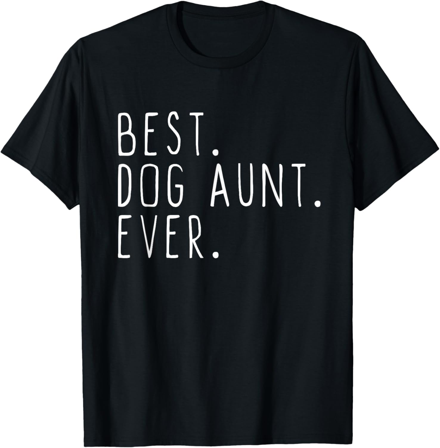 Best Dog Aunt Ever Cute Funny
