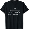 I Am Square Root Of 1Tan2C And I Know It