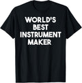 World's Best Instrument Maker