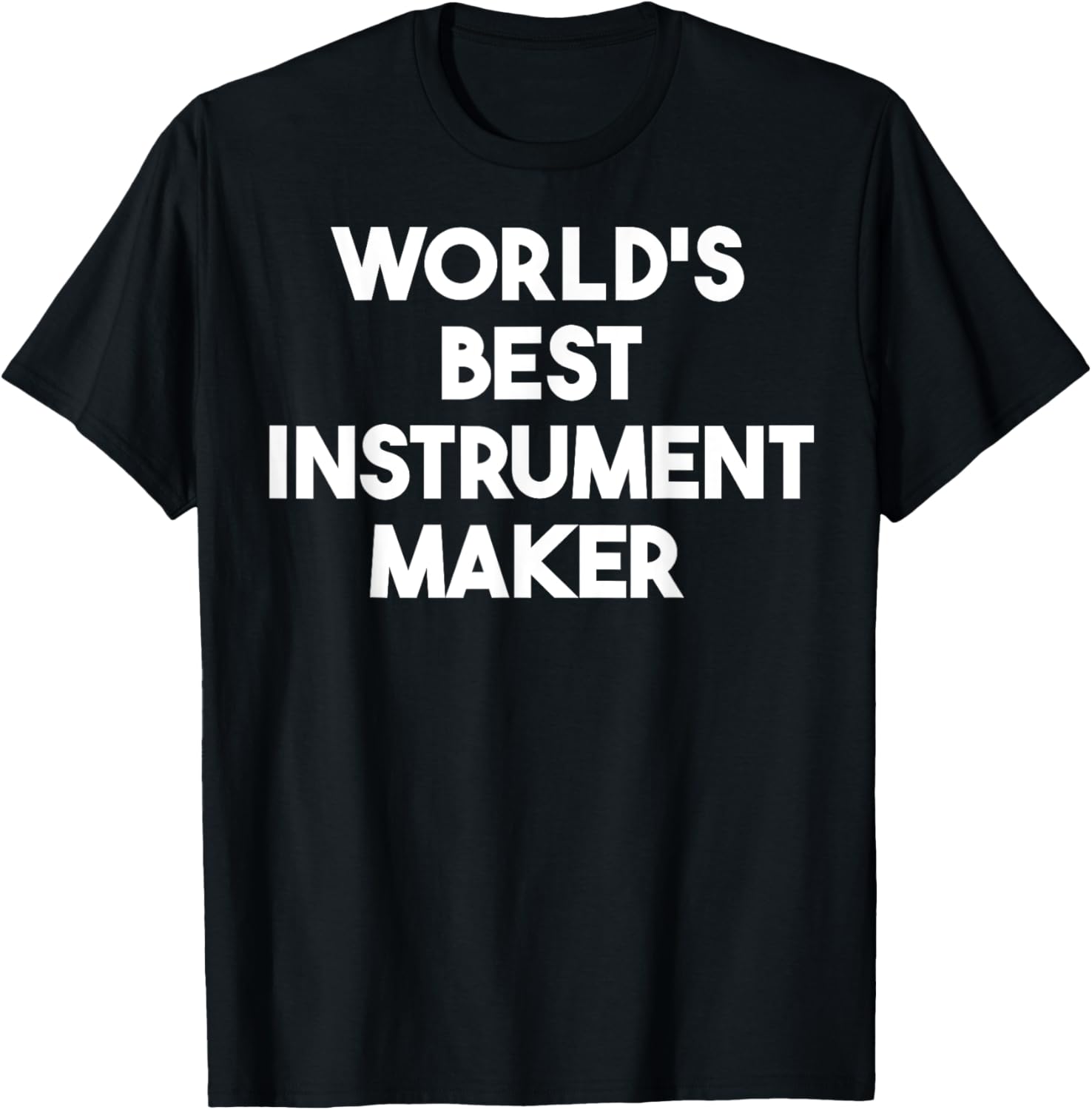World's Best Instrument Maker