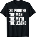 3D Printer The Man The Myth The Legend