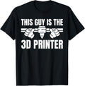 This Guy Is 3D Printer 3D Printing Printer