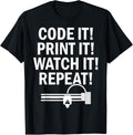 3D Printer Code It Print It Watch It Repeat It 3D Printing