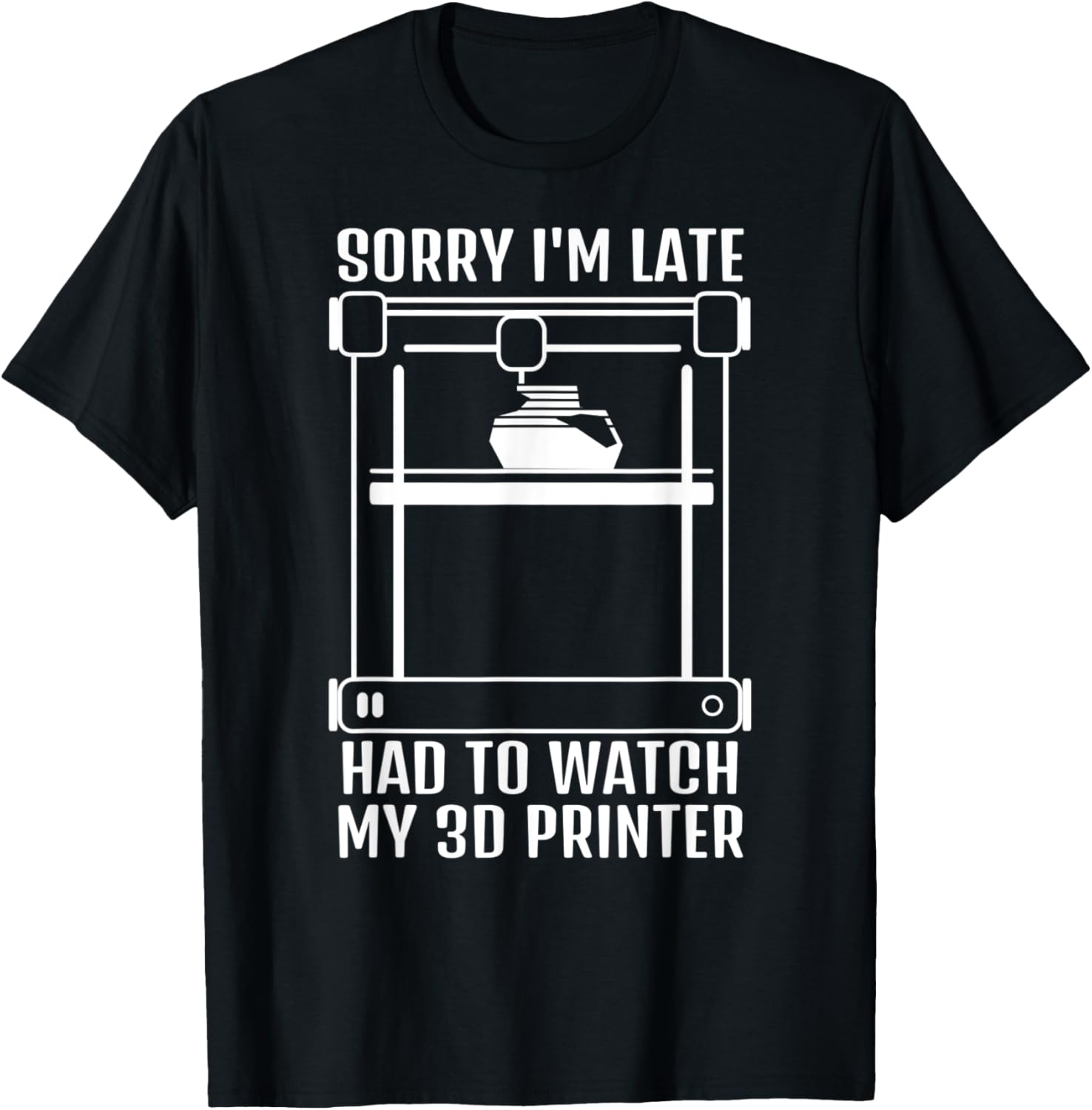 Funny 3D Printer Design Men Women 3D Printing