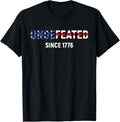 Undefeated Since 1776 American Flag 4Th Of July