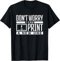 Dont Worry I Can Print A New One 3D Printing