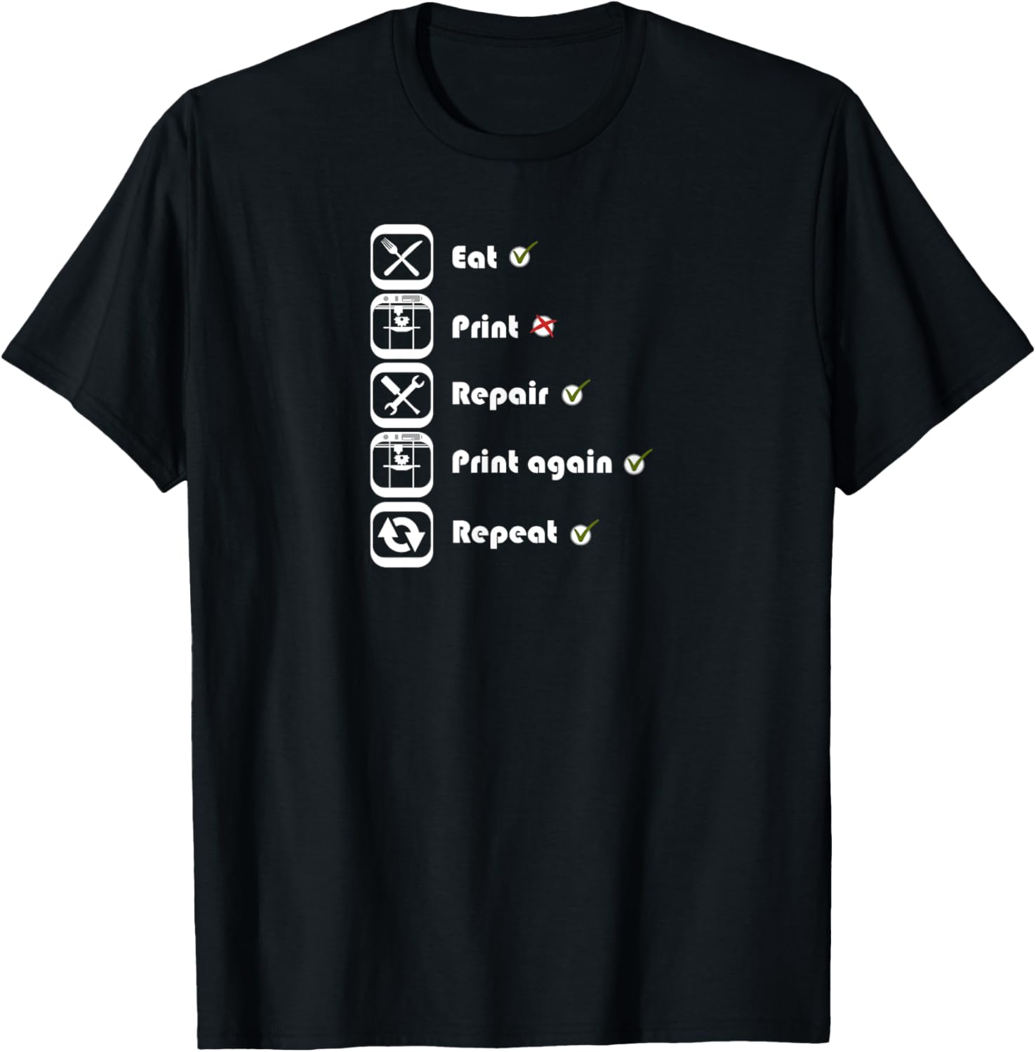 3D Printing Shirt Eat Print Repeat I 3D Printer Tee