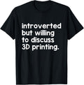 Cool Print 3D Printing Funny 3D Printer Enthusiasts