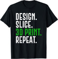 3D Printer Design Slice 3D Print Repeat 3D Printing