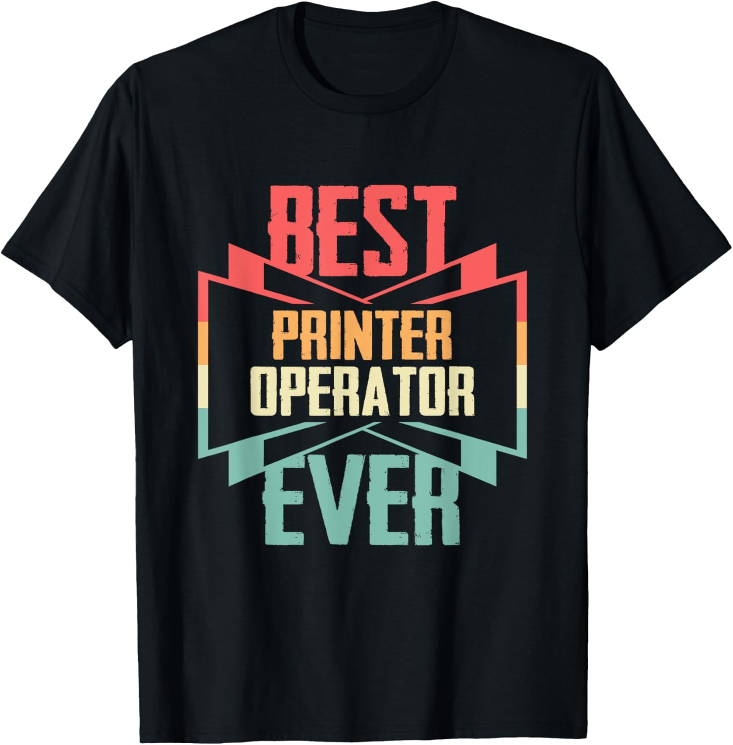 Vintage Best Printer Operator Ever