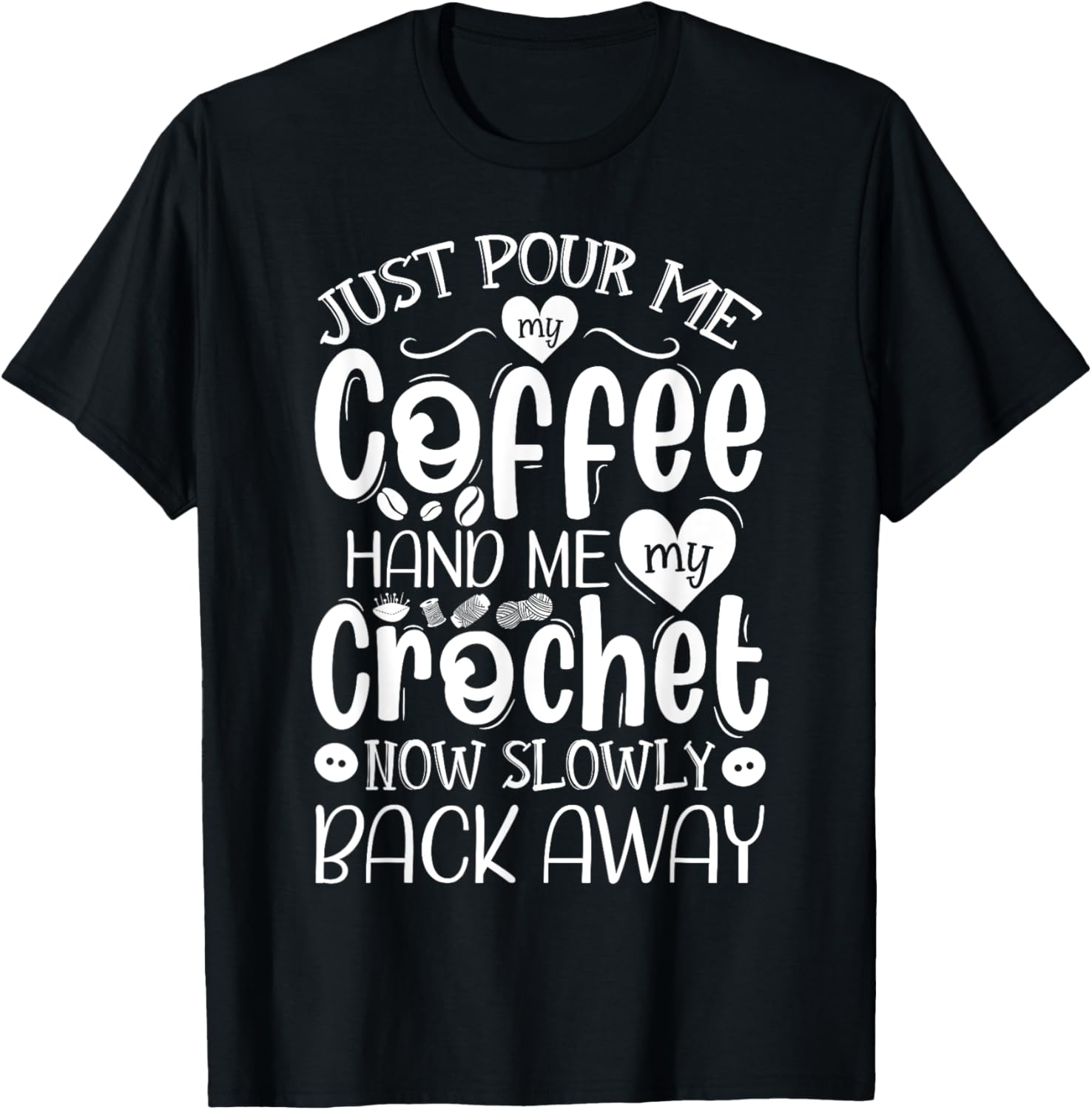 Funny Crochet Design for Women Men Crocheting Yarn Lover