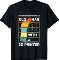 Never Underestimate An Old Man With A 3D Printer Lovers