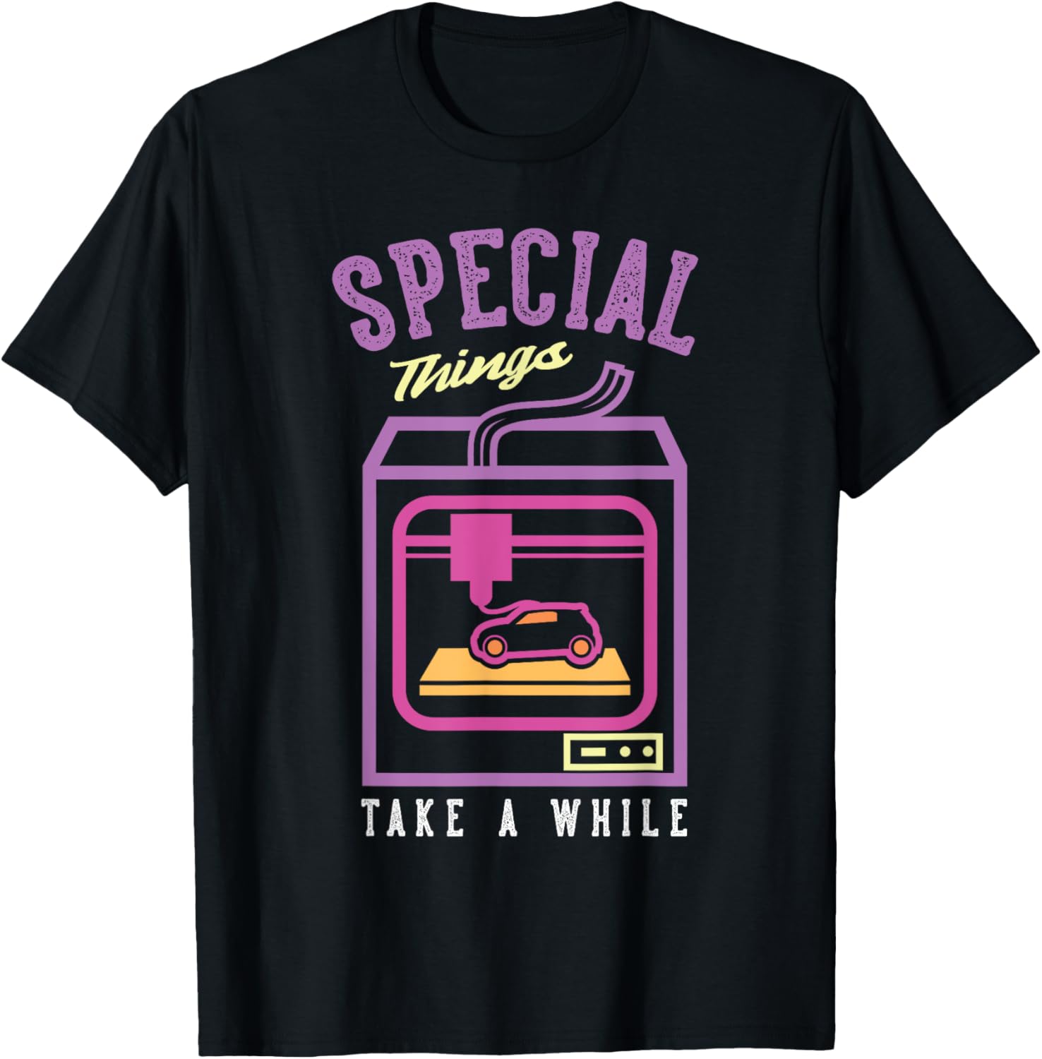 Speacial Things Take A While Nozzle 3D Printing Lover