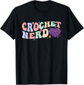 Crochet Nerd Crocheting Yarn Lover Apparel