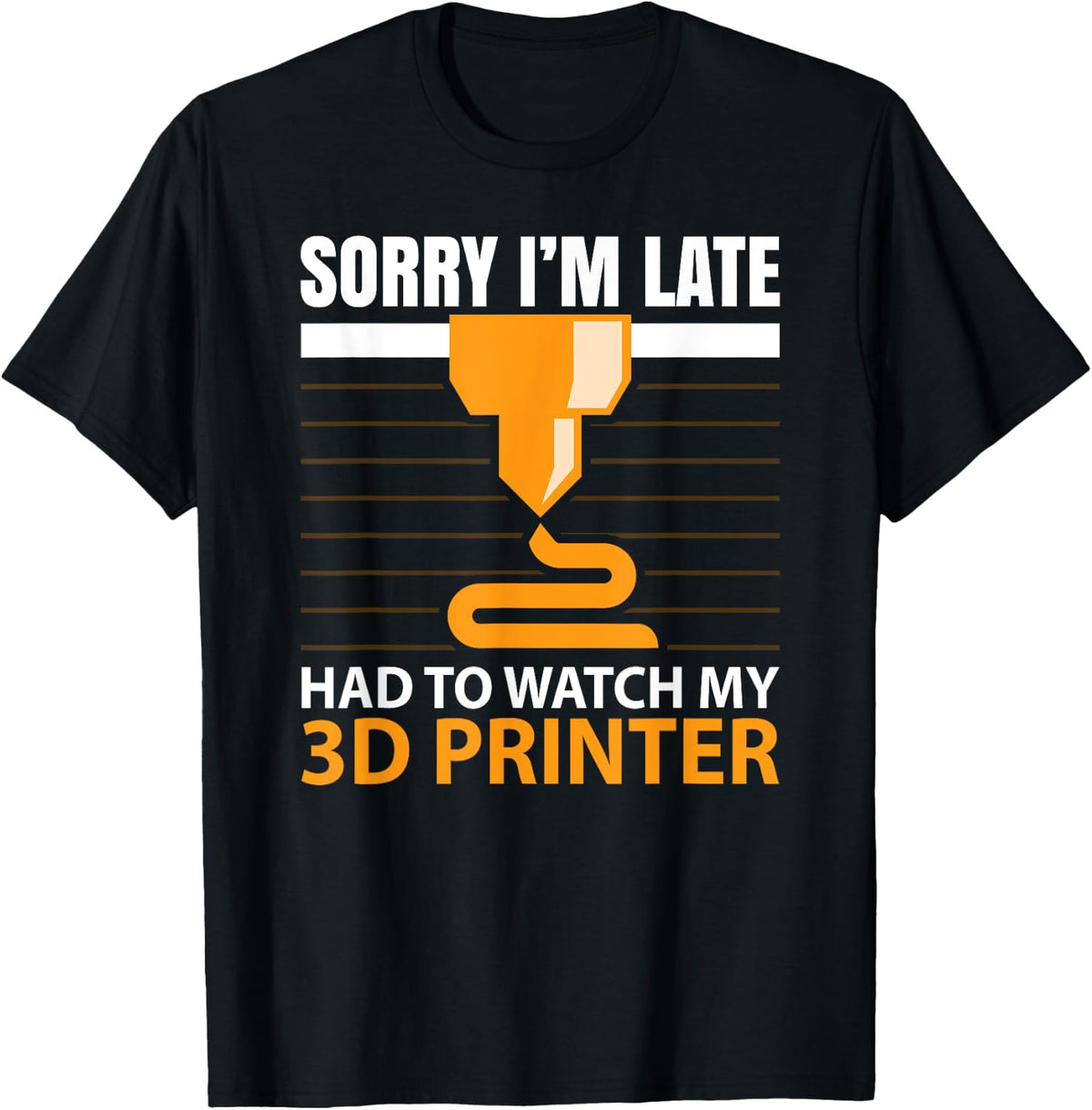Sorry Im Late Had To Watch My 3D Printer 3D Printing