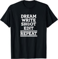 Write Shoot Edit Repeat Film Movie Director Filmmaker