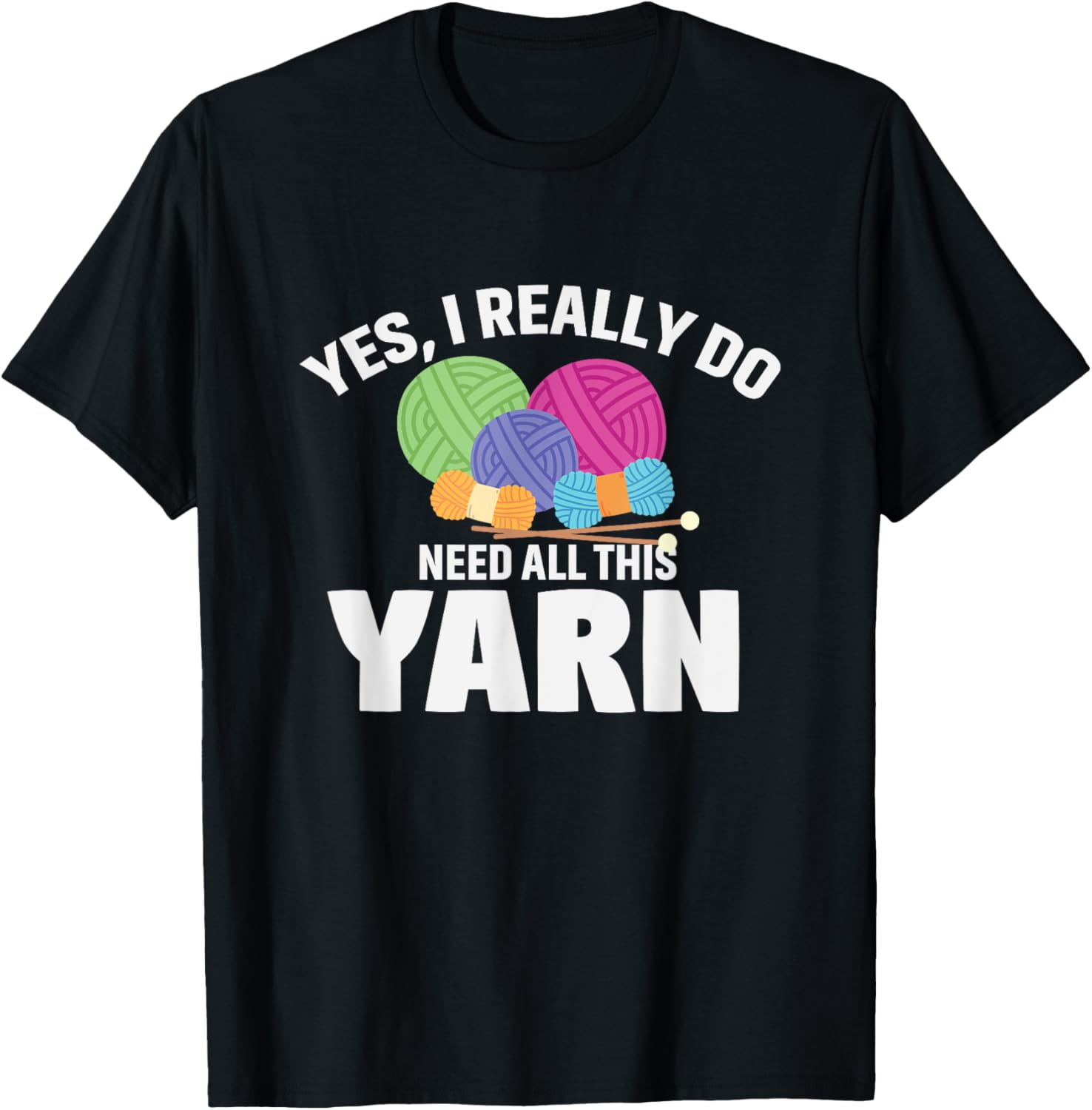 Yes, I Really Do Need All This yarn